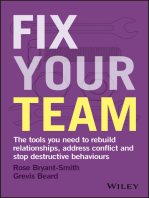 Fix Your Team: The Tools You Need to Rebuild Relationships, Address Conflict and Stop Destructive Behaviours