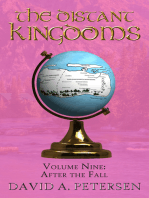 The Distant Kingdoms Volume Nine