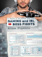 Gaming and IRL Boss Fights: Famous on the Internet, #3