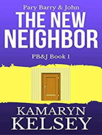 Pary Barry & John- The New Neighbor