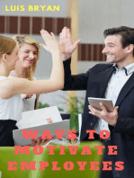 Ways to Motivate Employees