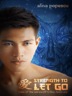 Strength to Let Go: Tales of the Werewolf Tribes, #1