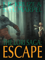 The Lori Saga: Escape: Short Fiction Young Adult Science Fiction Fantasy