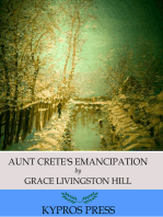 Aunt Crete’s Emancipation