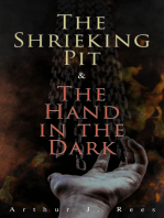 The Shrieking Pit & The Hand in the Dark: Detective Grant Colwyn's Murder Cases