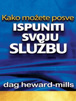 Kako možete posve ispuniti svoju službu