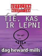 Tie, Kas Ir Lepni