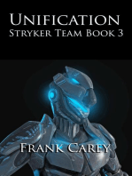 Unification: Stryker Team, #3