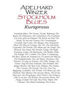 Stockholm Blues: Kurzprosa