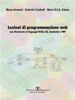 Lezioni di Programmazione Web: con riferimento ai linguaggi HTML, CSS, Javascript e PHP