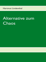 Alternative zum Chaos: Im Wissen nichts Neues - Das 3. Buch
