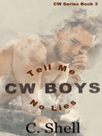 CW Boys: Tell Me No Lies