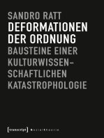 Deformationen der Ordnung: Bausteine einer kulturwissenschaftlichen Katastrophologie