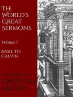 The World's Great Sermons: Volume I—Basil to Calvin