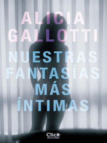 Lee Nuestras fantasías más íntimas de Alicia Gallotti - Libro ...