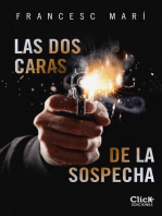 Las dos caras de la sospecha