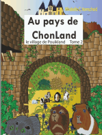Au pays de Chonland: Tome 2 : le village de Pouikland