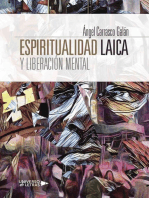 Espiritualidad Laica y Liberación Mental