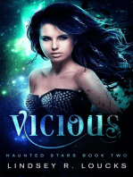 Vicious: Haunted Stars, #2