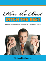 Hire The Best: Ditch The Rest