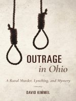 Outrage in Ohio: A Rural Murder, Lynching, and Mystery