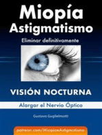 Miopía y Astigmatismo - Visión nocturna