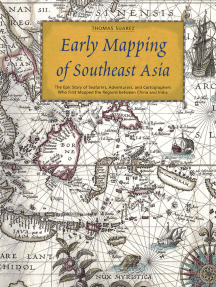 Early Mapping of Southeast Asia by Thomas Suárez (Ebook) - Read free ...