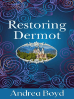 Restoring Dermot