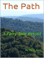 The Path: A Fairy Tale Retold