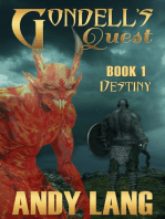 Gondell's Quest - Book 1 - Destiny