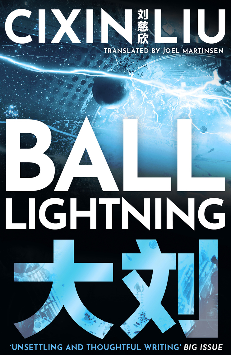 Read Ball Lightning Online by Cixin Liu Books