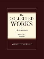 A Light to Yourself: The Collected Works of J Krishnamurti 1956 - 1957