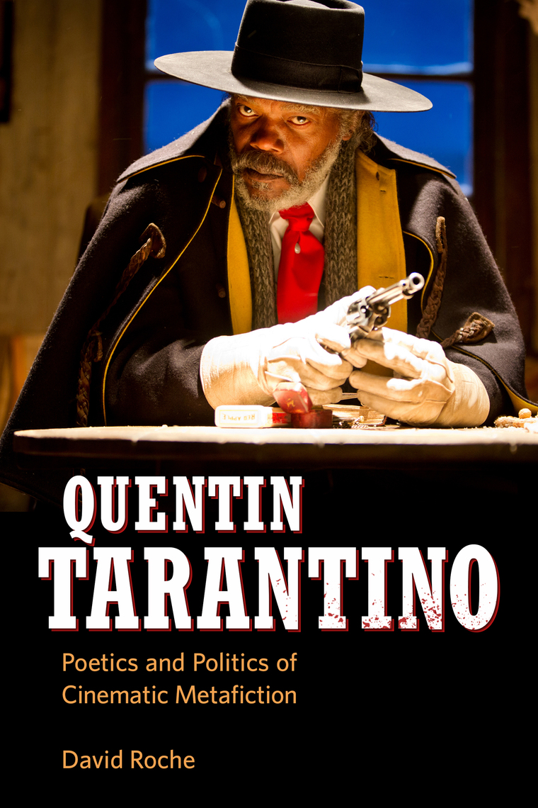 Read Quentin Tarantino Online By David Roche Books