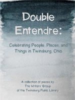 Double Entendre: Celebrating the Parallels of People, Places, and Things in Twinsburg, Ohio