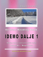 Serbian Reading Book "Idemo dalje 1" (A1-Beginners): Reading Texts in Latin and Cyrillic Script for Level A1: Serbian Reader, #1