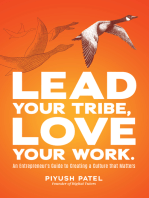 Lead Your Tribe, Love Your Work