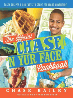 The Official Chase 'N Yur Face Cookbook