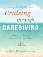 Cruising through Caregiving