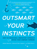 Outsmart Your Instincts: How The Behavioral Innovation™ Approach Drives Your Company Forward