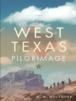The West Texas Pilgrimage