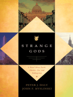 Strange Gods: A Novel About Faith, Murder, Sin and Redemption