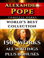 Alexander Pope Complete Works – World’s Best Collection: 150+ Works All Poetry, Poems, Prose, Iliad, Odyssey & Rarities Plus Biography