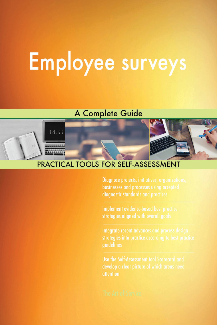 Employee surveys A Complete Guide by Gerardus Blokdyk - Ebook | Everand