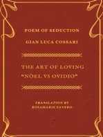 The ART of LOVING: New “The Art of Loving” Nòel  vs Ovidio. Poem of Seduction
