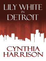 Lily White in Detroit