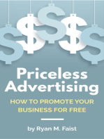Priceless Advertising: How to Promote Your Business for Free