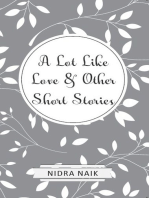 A Lot Like Love & Other Short Stories