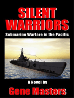Silent Warriors: Submarine Warfare in the Pacific