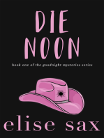 Die Noon (Goodnight Mysteries - Book 1)
