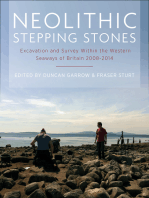 Neolithic Stepping Stones: Excavation and survey within the western seaways of Britain, 2008-2014